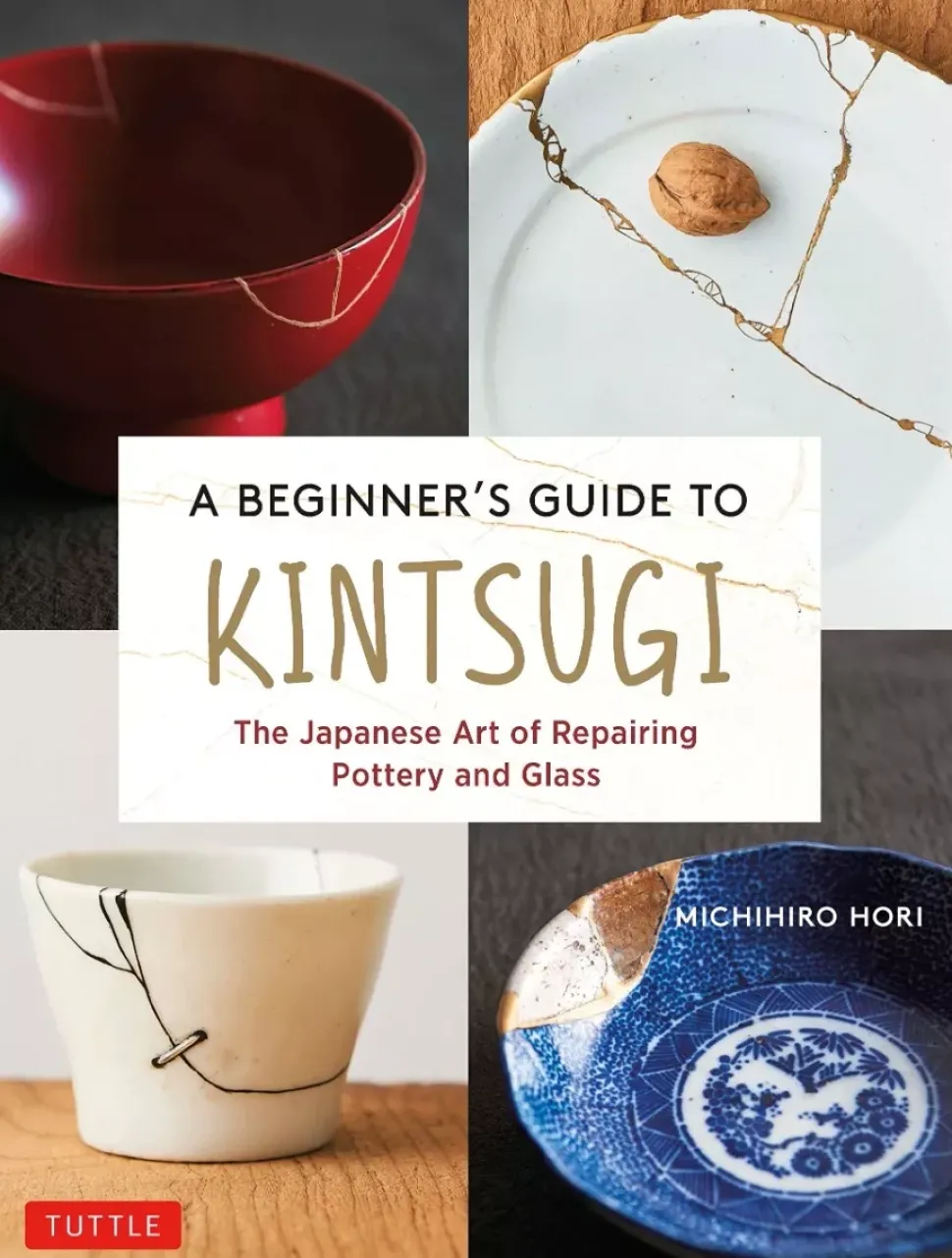 A beginner's guide to Kintsugi the japanese art of repairing pottery and glass