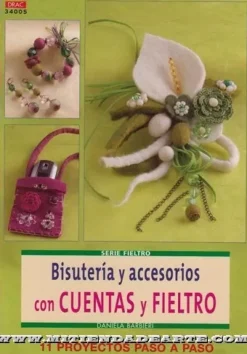 Bisutería y accesorios con Cuentas y Fieltro 34005