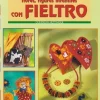Bolsos, bisutería, marcos de fotos, flores, figuras infantiles con Fieltro 34001