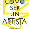 Cómo ser un artista