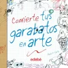 Convierte Tus Garabatos En Arte