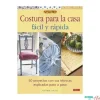 Costura para la casa fácil y rápida