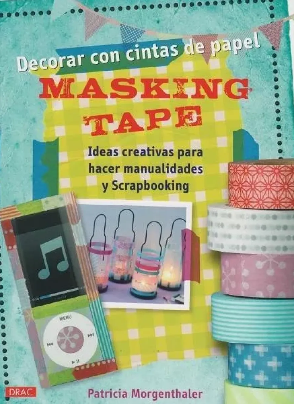 Decorar con cintas de papel Masking Tape