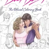 Dirty Dancing. The Official Colouring Book