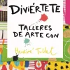 Diviértete Talleres de arte