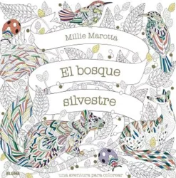 El Bosque Silvestre Libro de colorear
