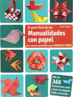 El gran Libro de las manualidades con papel