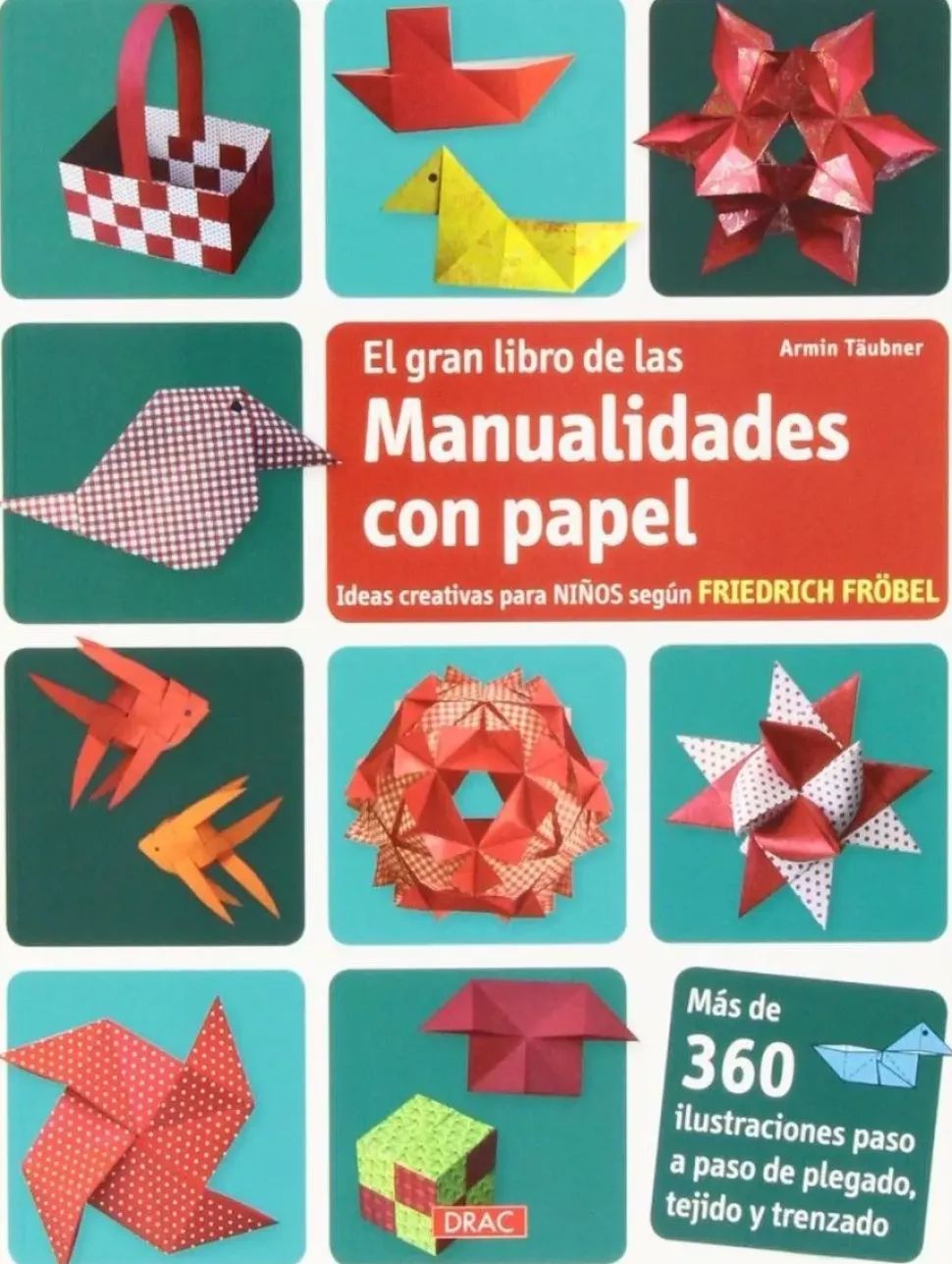 El gran Libro de las manualidades con papel