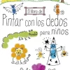 El Libro de pintar con los dedos para niños