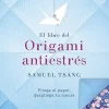 El libro del origami antiestrés