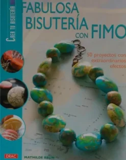 Fabulosa bisutería con fimo