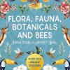 Flora, Fauna, Botanicals, and Bees