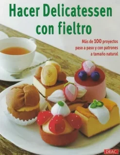 Hacer Delicatessen con Fieltro