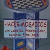 Hacer mosaicos con azulejos window color, conchas, fimo, papel