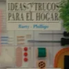 Ideas y trucos para el hogar
