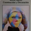 Máscaras construcción y decoración Colección nuevas ideas