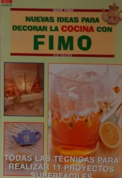 Nuevas ideas para decorar la cocina con Fimo