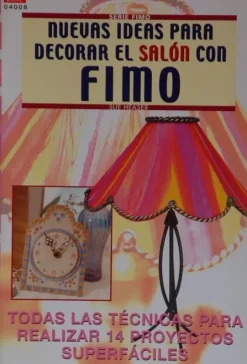 Nuevas ideas para decorar el salón con Fimo