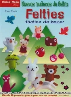 Nuevos muñecos de Fieltro Felties fáciles de hacer