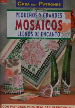 Pequeños y grandes mosaicos llenos de encanto