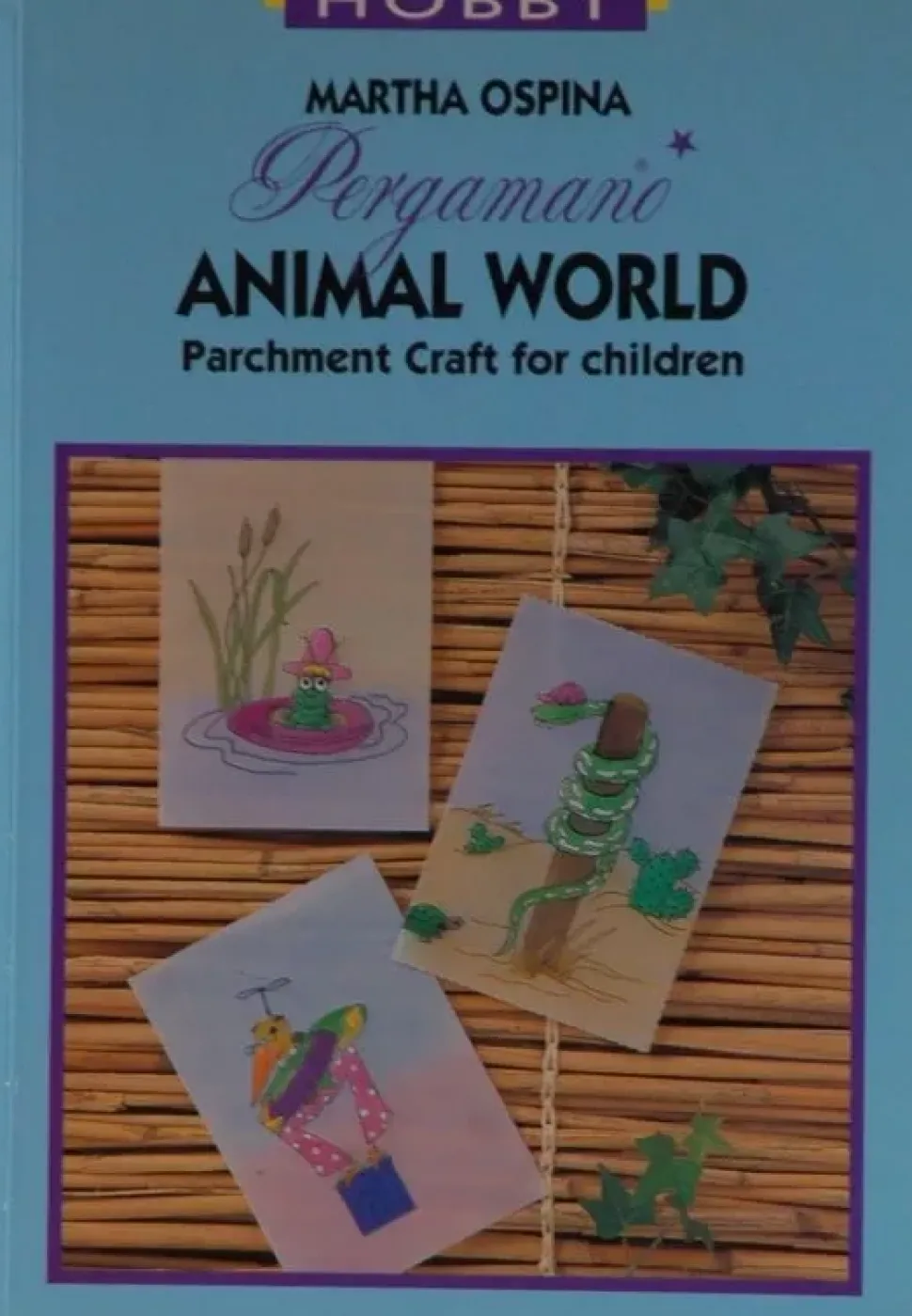 Pergamano El mundo animal