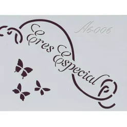 Plantilla de Stencil A6-006 Eres especial 15x10,5cm Dayka