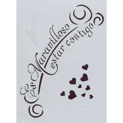 Plantilla de Stencil A6-0007 Es maravilloso estar contigo 15x10,5cm Dayka