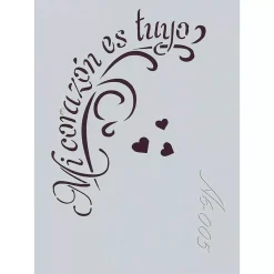 Plantilla de Stencil A6-005 Mi corazón es tuyo 15x10,5cm