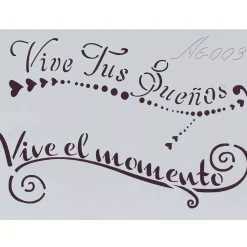 Plantilla de Stencil A6-003 Vive tus sueños, vive el momento 15x10,5cm