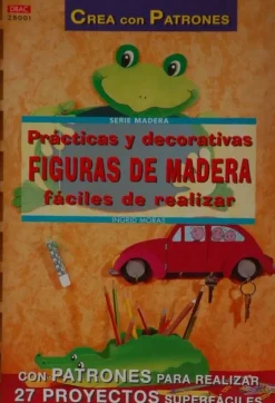 Practicas y decorativas figuras de madera fáciles de realizar