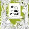 Walk in the Woods An intricate colouring book
